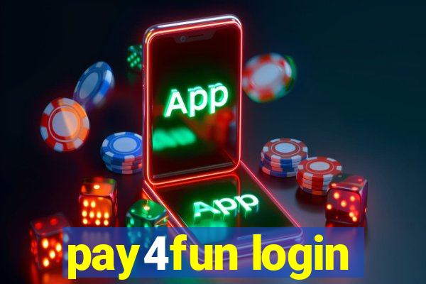 pay4fun login